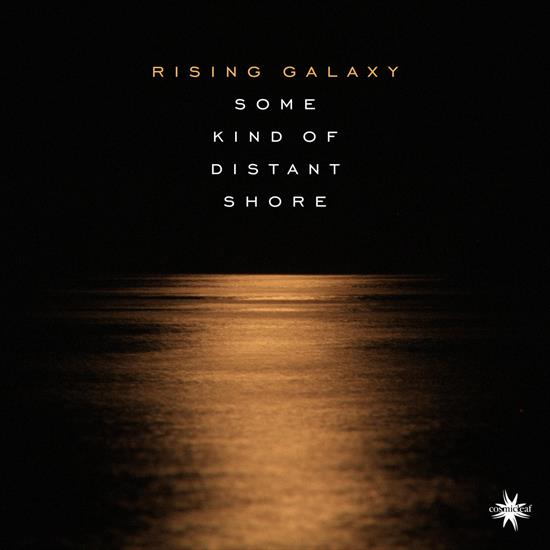 Rising Galaxy - Some Kind Distant Shore 2021 - Folder.jpg